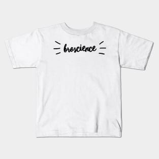 Broscience Kids T-Shirt